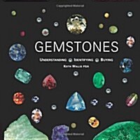 Gemstones : Understanding, Identifying, Buying (Hardcover, New edition)