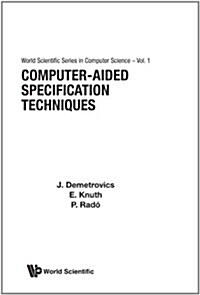 Computer-Aided Specification Tech (V1) (Paperback)