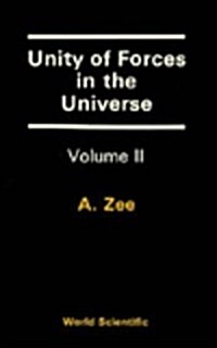 Unity of Forces in the Universe (Paperback)