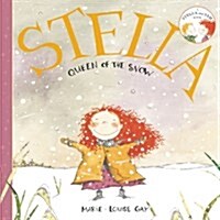 Stella, Queen of the Snow (Paperback)