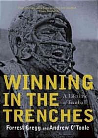 Winning in the Trenches (Paperback, Reprint)