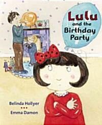 Lulu and the Birthday Party (Hardcover)