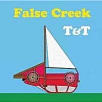False Creek (Hardcover)