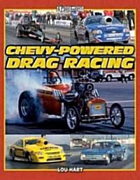 Chevy-Powered Drag Racing (Paperback)