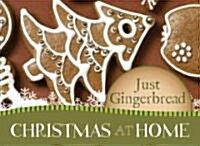 Just Gingerbread (Paperback)