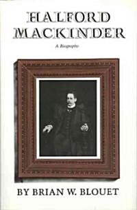 Halford Mackinder (Paperback)