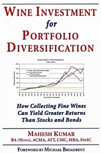 Wine Investment for Portfolio Diversification (Paperback)
