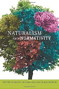 Naturalism and Normativity (Paperback)