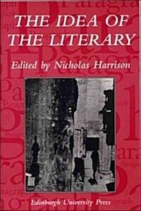 The Idea of the Literary (Paperback)