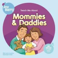 I Love Mommies and Daddies (Board Books)