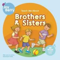 I Love Brothers and Sisters (Board Books)