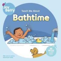 I love bathtime: a teach me about book