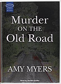 Murder on the Old Road (Audio Cassette)