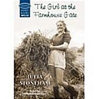 The Girl at the Farmhouse Gate (Audio CD)