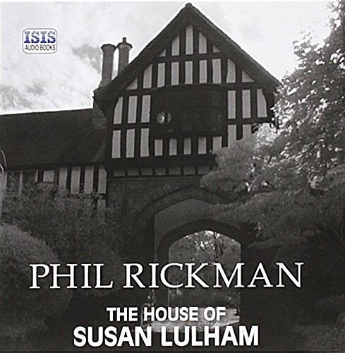 The House of Susan Lulham (Audio CD)