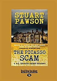 The Picasso Scam (Large Print 16pt) (Paperback)