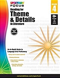 Spectrum Reading for Theme and Details in Literature, Grade 4 (Paperback)