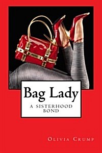 Bag Lady (Paperback)