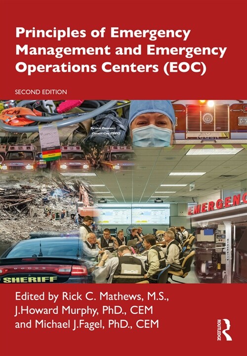 Principles of Emergency Management and Emergency Operations Centers (EOC) (Hardcover, 2)