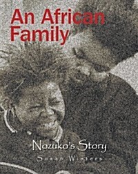 An African Family: Nozukos Story (Paperback)