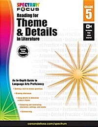 Spectrum Reading for Theme and Details in Literature, Grade 5 (Paperback)