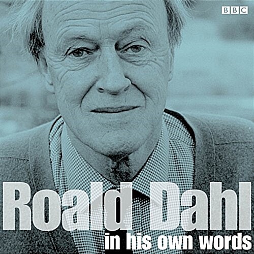 Roald Dahl in His Own Words (Audio CD)