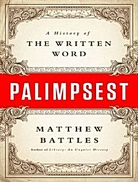Palimpsest: A History of the Written Word (MP3 CD, MP3 - CD)