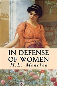 In Defense of Women (Paperback)