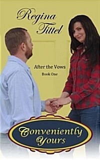 Conveniently Yours: Christian Romantic Comedy (Paperback)