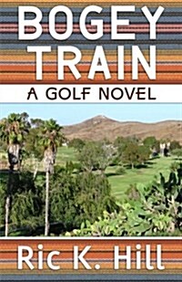 Bogey Train (Paperback)