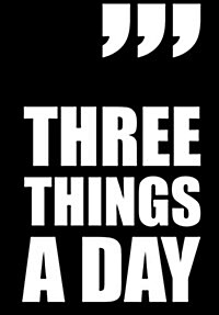 Three Things a Day - Weekly Planner: Talking Days (Planner, Calendar, Journal) (Paperback)