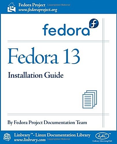 Fedora 13 Installation Guide (Paperback)