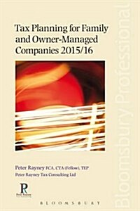 Tax Planning for Family and Owner-Managed Companies (Paperback)
