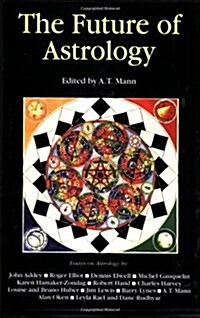 The Future of Astrology (Paperback)