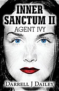 Inner Sanctum II: Agent Ivy (Paperback)