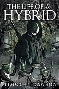 The Life of a Hybrid (Paperback)