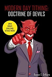 Modern Day Tithing: Doctrine of Devils (Paperback)