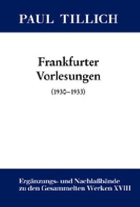 Frankfurter Vorlesungen (Hardcover)