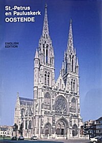 Ostende: Deanery Church of SS Petrus and Paulus (Paperback)