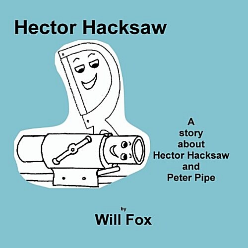 Hector Hacksaw (Paperback)