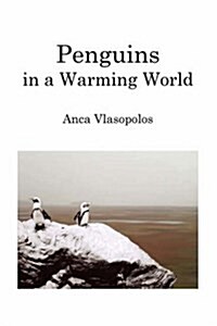 Penguins in a Warming World (Paperback)