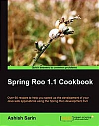 Spring Roo 1.1 Cookbook (Paperback)