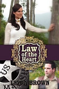 Law of the Heart (Paperback)