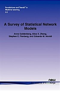 A Survey of Statistical Network Models (Paperback)