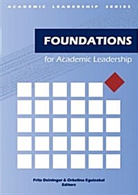 Foundations for Academic Leadership (Paperback)