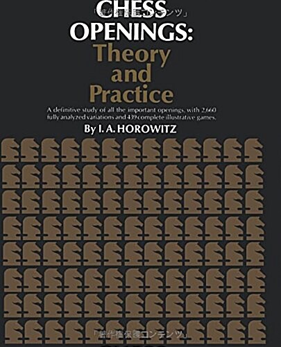 Chess Openings Theory and Practice (Paperback)