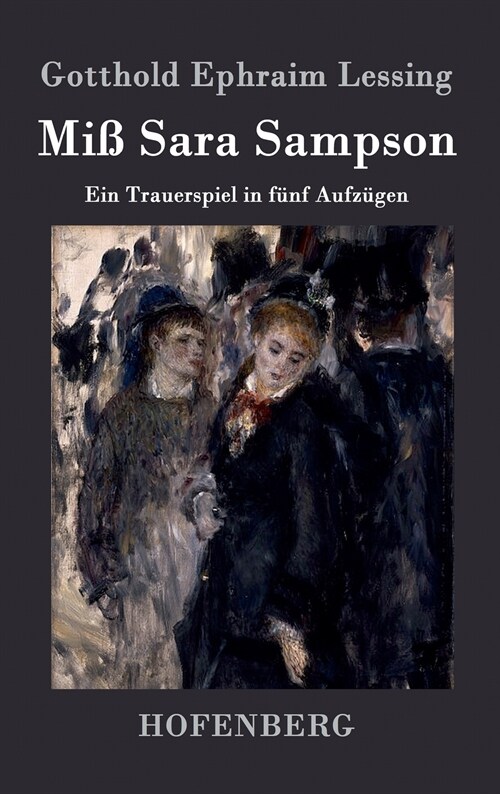 Mi?Sara Sampson: Ein Trauerspiel in f?f Aufz?en (Hardcover)