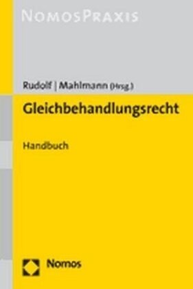 Gleichbehandlungsrecht: Handbuch (Paperback)