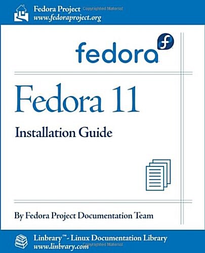 Fedora 11 Installation Guide (Paperback)