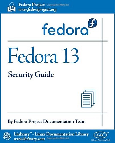 Fedora 13 Security Guide (Paperback)